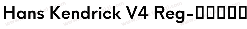 Hans Kendrick V4 Reg字体转换